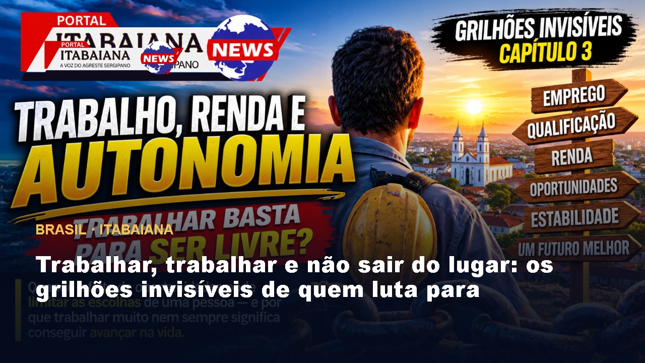 Trabalhar, trabalhar e não sair do lugar: Os GRILHÕES INVISIVEIS de quem luta para sobreviver